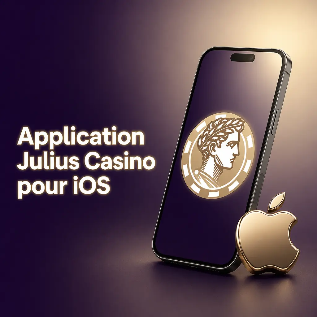 Application Julius Casino sur iPhone et iPad